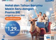 Nikmati Promo Natal dan Tahun Baru dari BRI, Diskon Sampai Rp1,29 Juta!