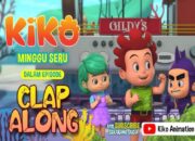 Minggu Seru KIKO Episode CLAP ALONG di RCTI, 5 Januari 2025 Jam 05.45 WIB