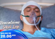 Sinopsis Sinetron Mencintaimu Sekali Lagi Eps 127: Perjuangan Kartika Demi Emil